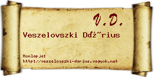Veszelovszki Dárius névjegykártya